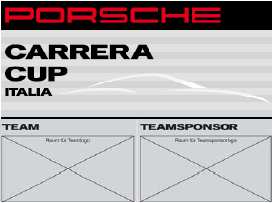 Porsche Carrera Cup Italia 2016 Domanda di Iscrizione al Campionato - Allegato 2 Limitazione all uso dei Marchi Con la firma in calce, dichiaro di essere al corrente del fatto che mi è fatto divieto