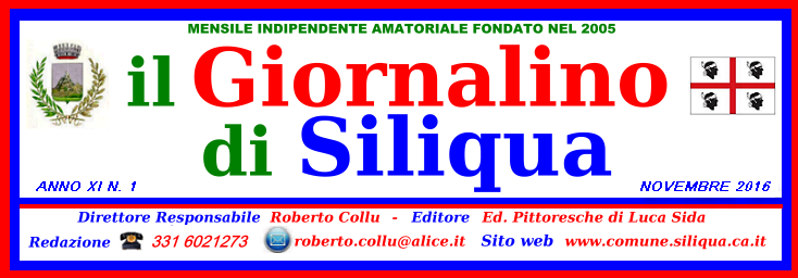 Un progetto editoriale vincente entrato nel cuore dei lettori IL GIORNALINO di Siliqua compie 11 anni.