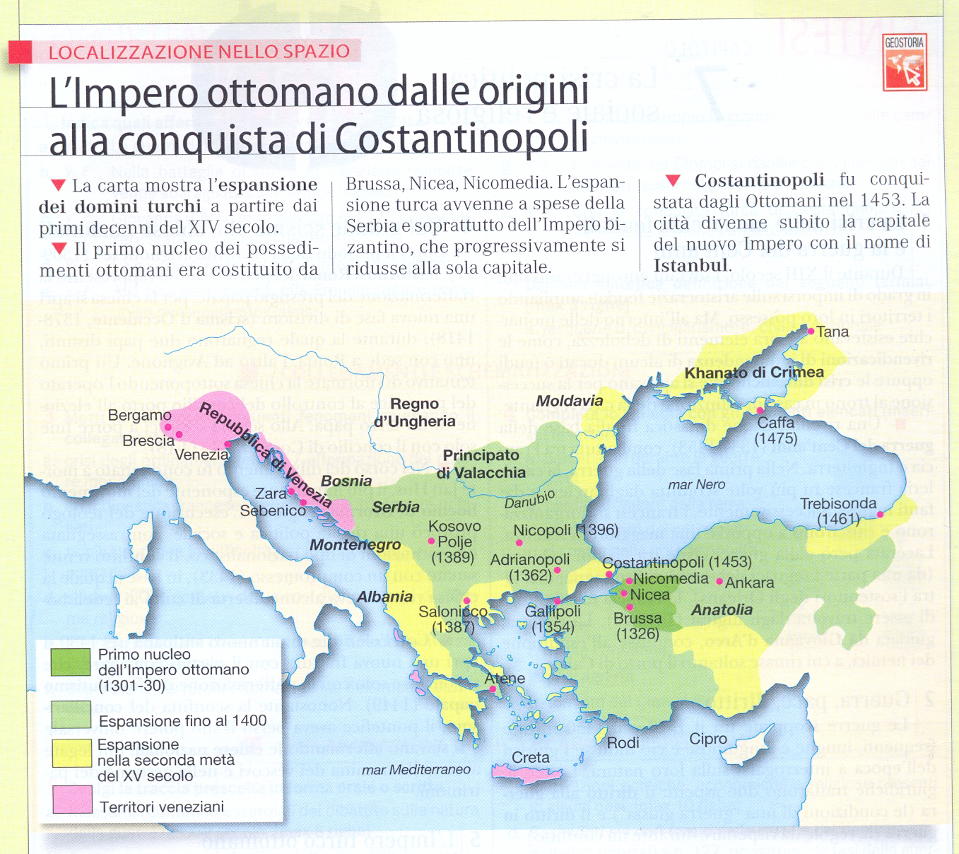 L'Impero turco ottomano Le acquisizioni ottomane in Asia Minore L'Impero bizantino, ricostituito nel 1261 dalla dinastia dei Paleologhi dopo le vicende della quarta crociata, conservava la parte