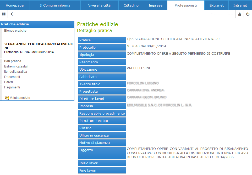 monitorare l espressione dei pareri, controllare la scadenza dei pagamenti dei contributi, se dovuti o integrare i documenti quando richiesti