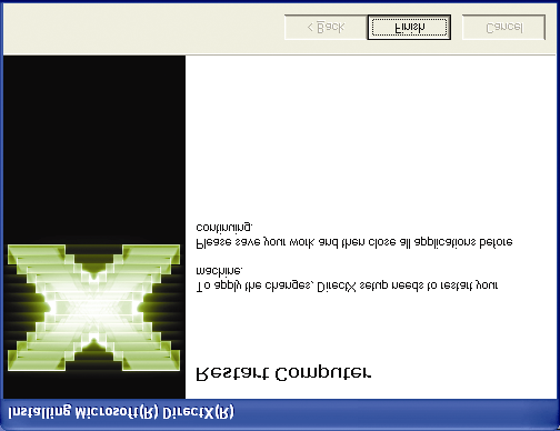 Windows Installa i componenti. Passo 4. Fare clic su Finish per riavviare il computer.