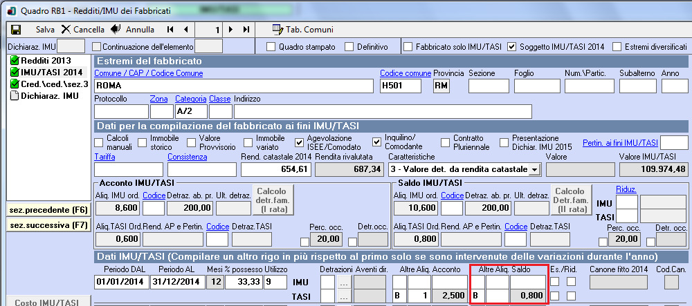 successivo aggiornamento. Gestione Calcolo e Versamento Saldo IMU/TASI Per tutte le procedure DD.RR.