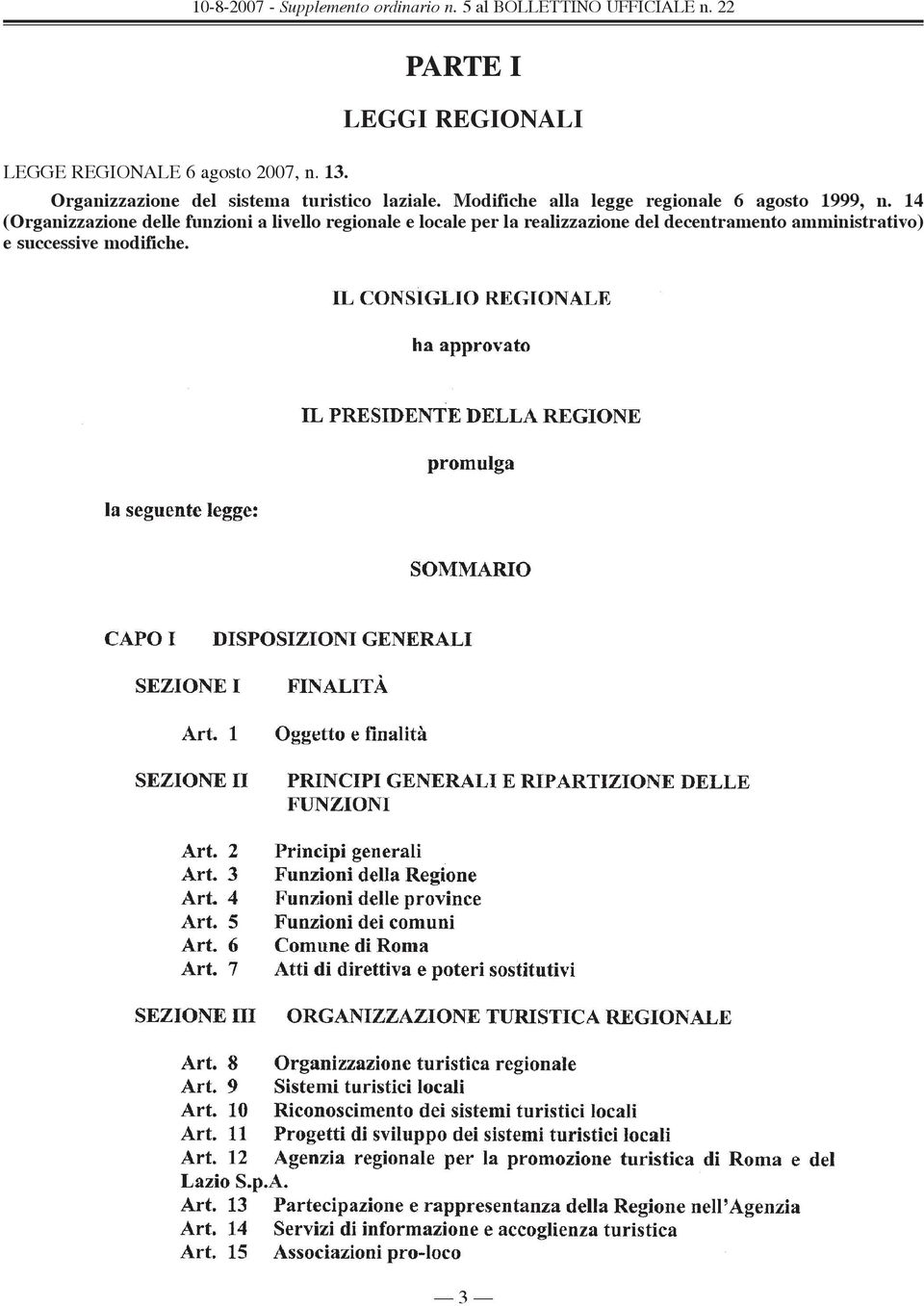 Modifiche alla legge regionale 6 agosto 1999, n.