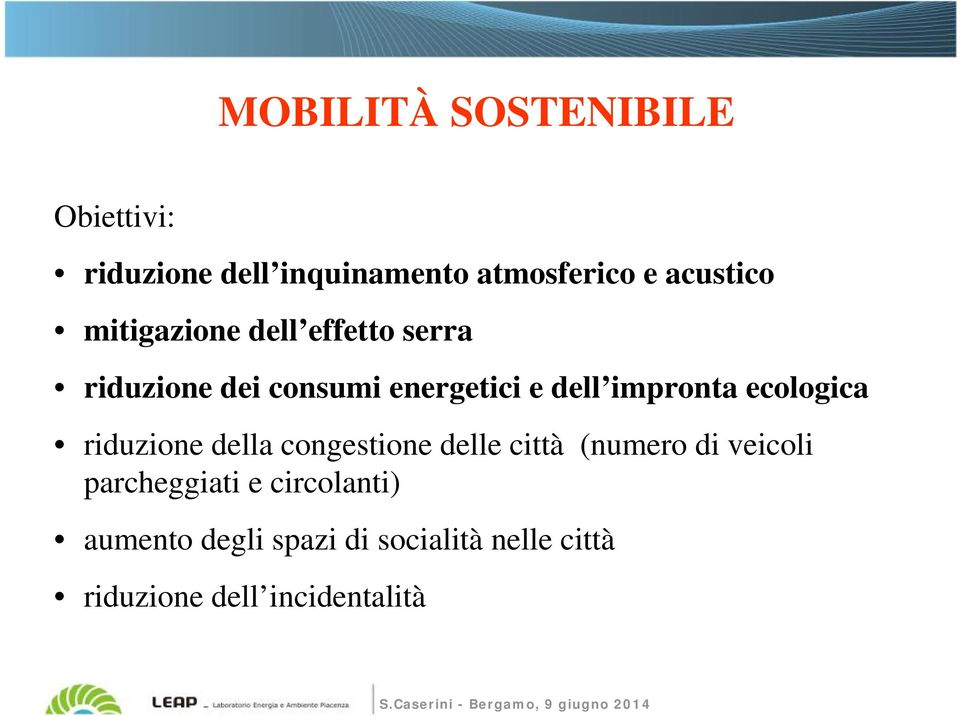 ecologica riduzione della congestione delle città (numero di veicoli parcheggiati