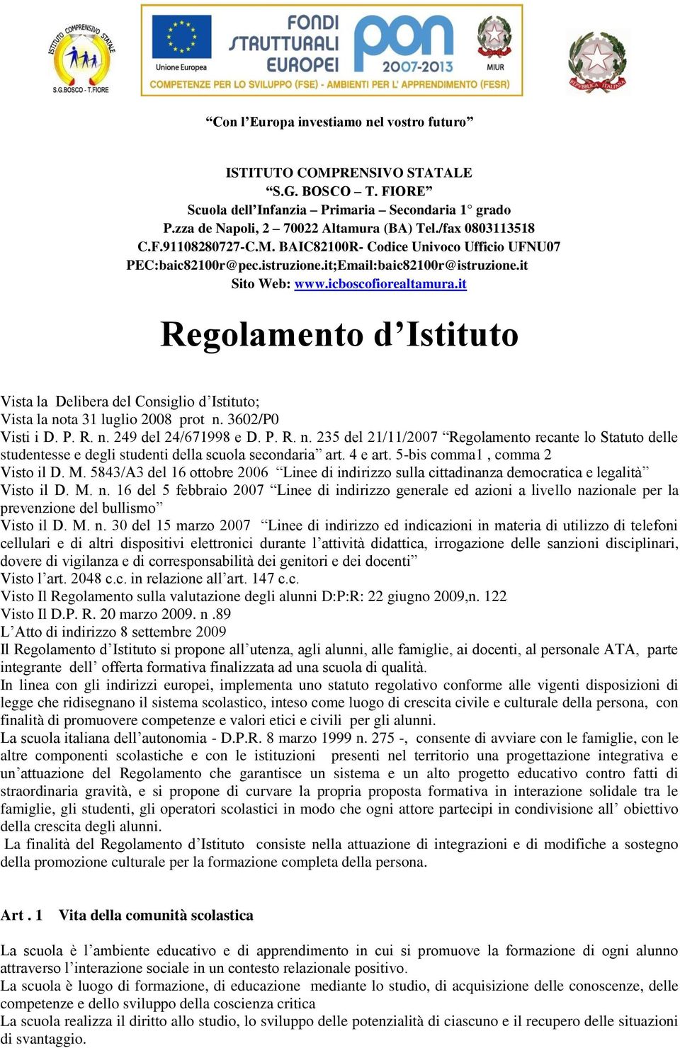 16 del 5 febbraio 2007 Linee di indirizzo generale ed azioni a livello na