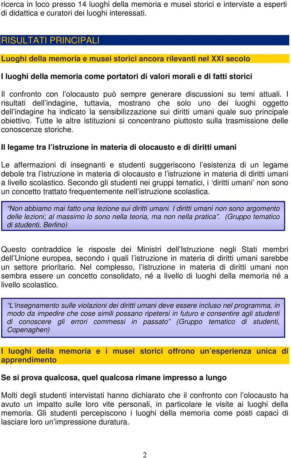 sempre generare discussioni su temi attuali.