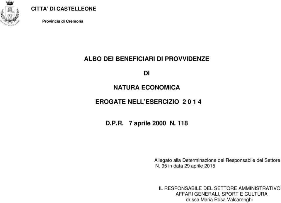 118 Allegato alla Determinazione del Responsabile del Settore N.