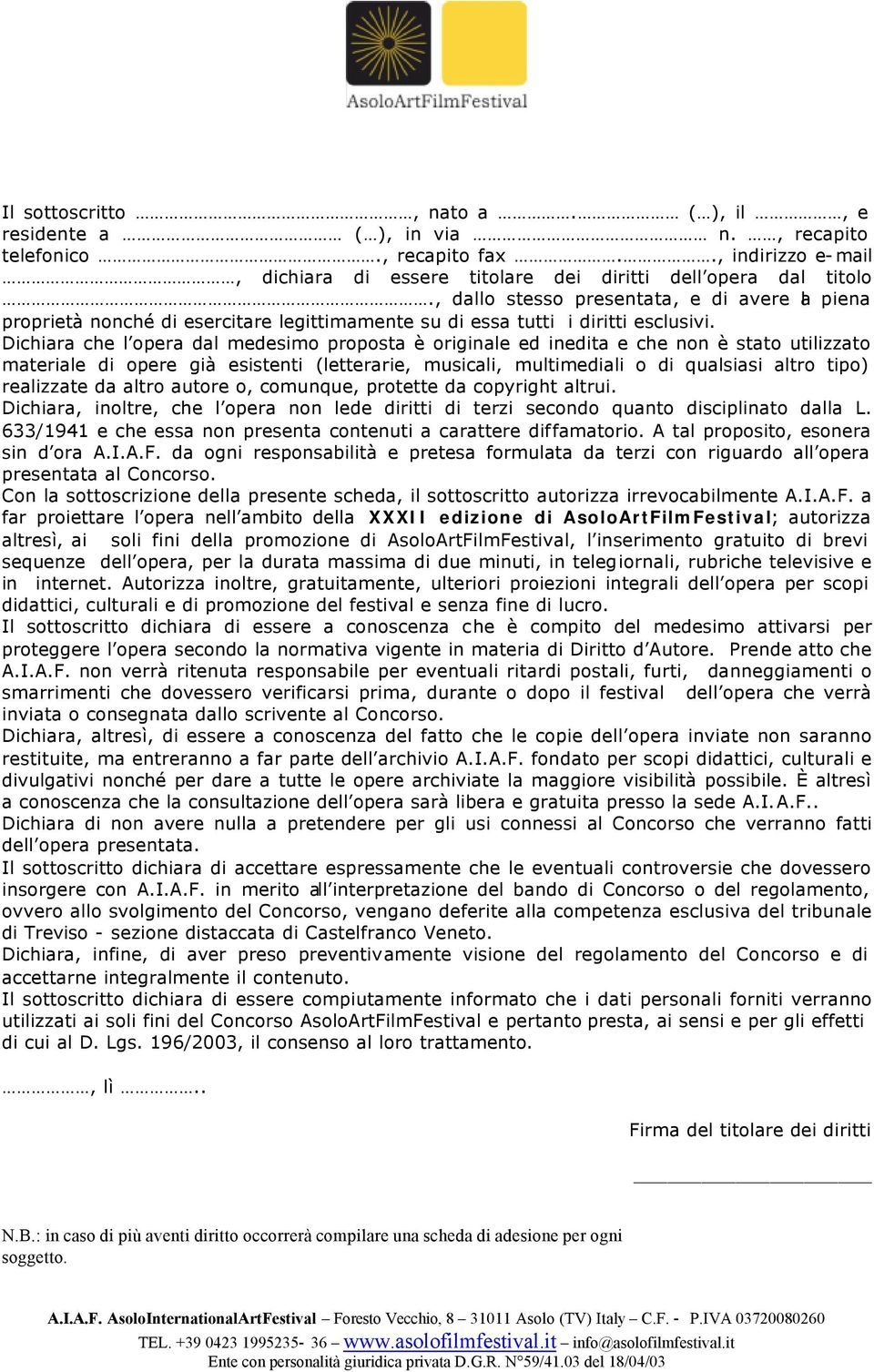 Dichiara che l opera dal medesimo proposta è originale ed inedita e che non è stato utilizzato materiale di opere già esistenti (letterarie, musicali, multimediali o di qualsiasi altro tipo)