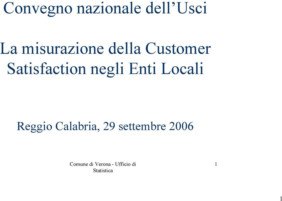 Satisfaction negli Enti Locali