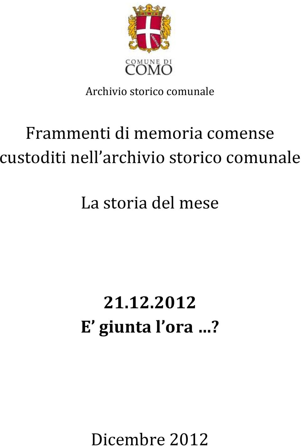 archivio storico comunale La storia