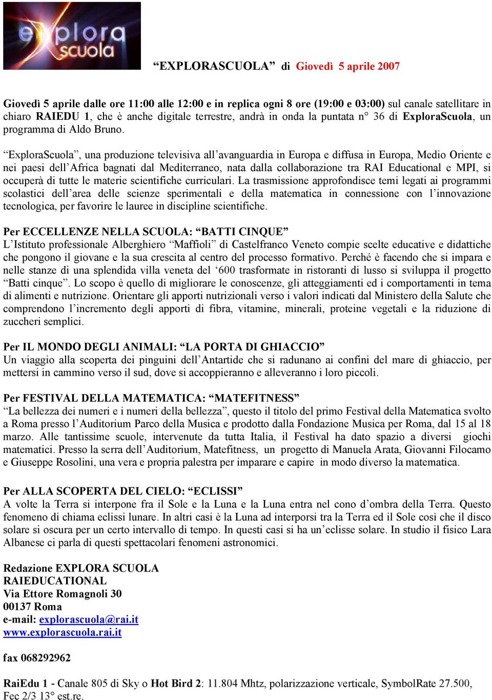 che pongono il giovane e la sua crescita al centro del processo formativo.