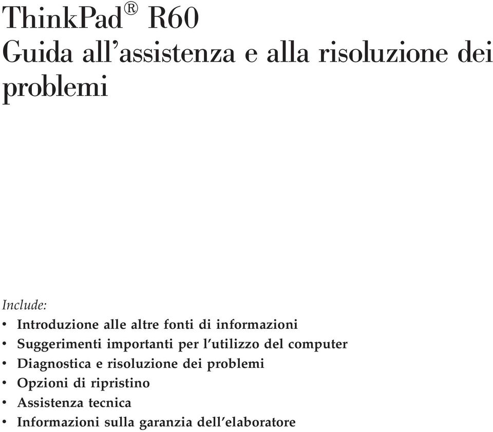 utilizzo del computer v Diagnostica e risoluzione dei problemi v Opzioni di