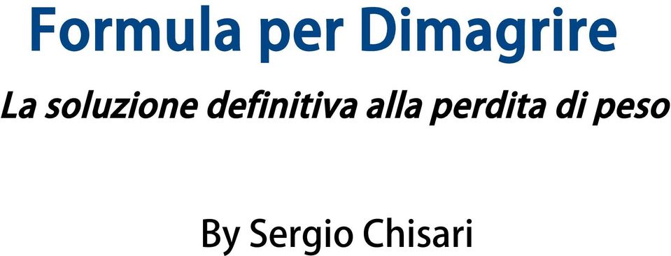 soluzione definitiva