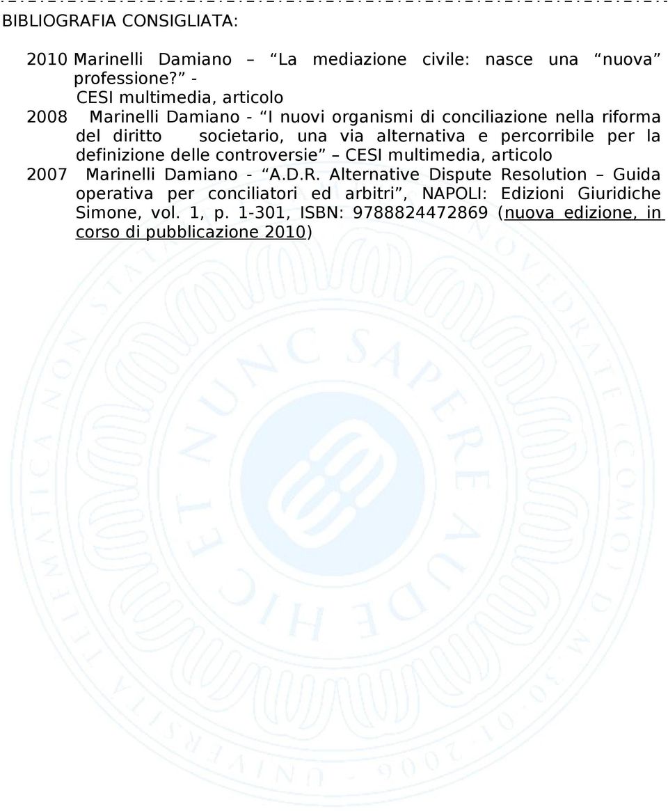 alternativa e percorribile per la definizione delle controversie CESI multimedia, articolo 2007 Marinelli Damiano - A.D.R.