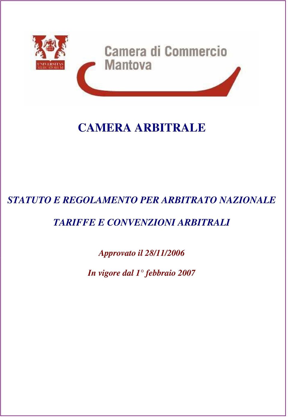 TARIFFE E CONVENZIONI ARBITRALI