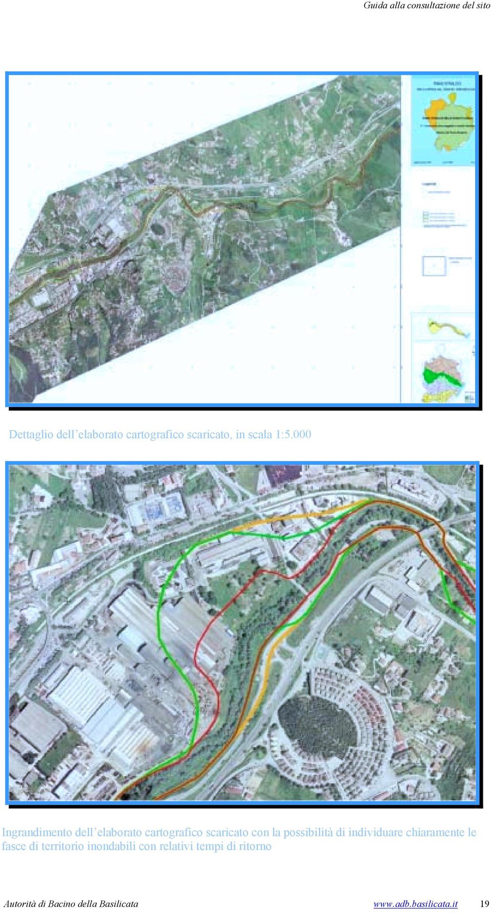 possibilità di individuare chiaramente le fasce di territorio