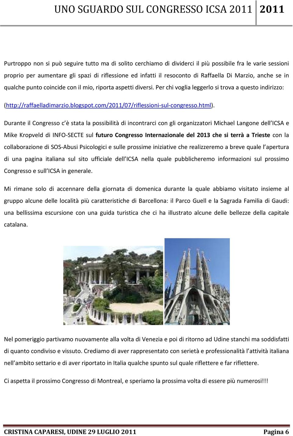 com/2011/07/riflessioni sul congresso.html).