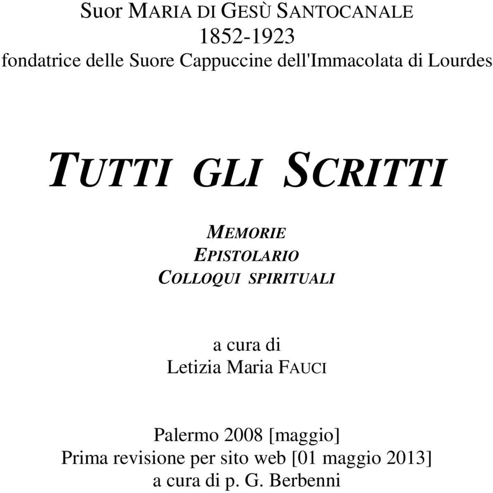 EPISTOLARIO COLLOQUI SPIRITUALI a cura di Letizia Maria FAUCI Palermo