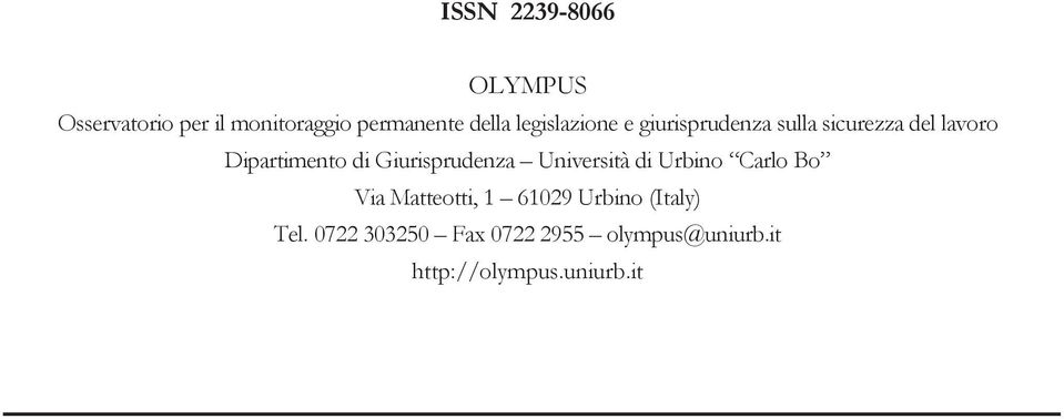 Giurisprudenza Università di Urbino Carlo Bo Via Matteotti, 1 61029 Urbino