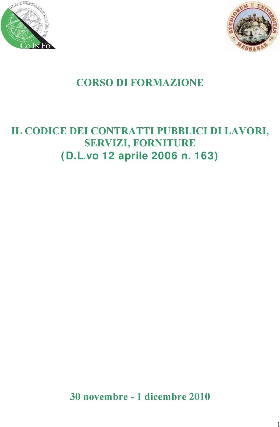 SERVIZI, FORNITURE (D.L.