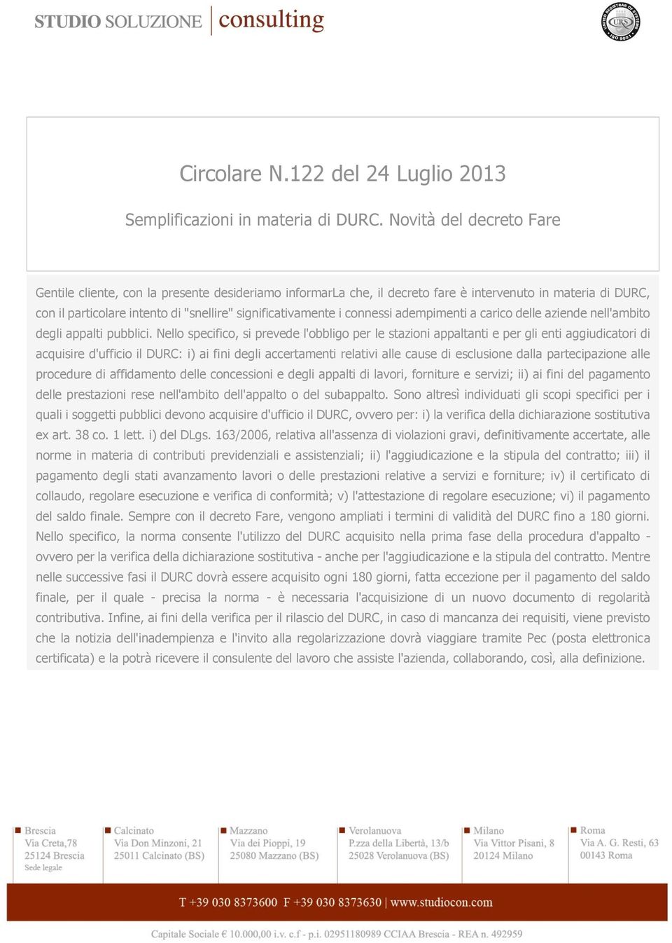 connessi adempimenti a carico delle aziende nell'ambito degli appalti pubblici.