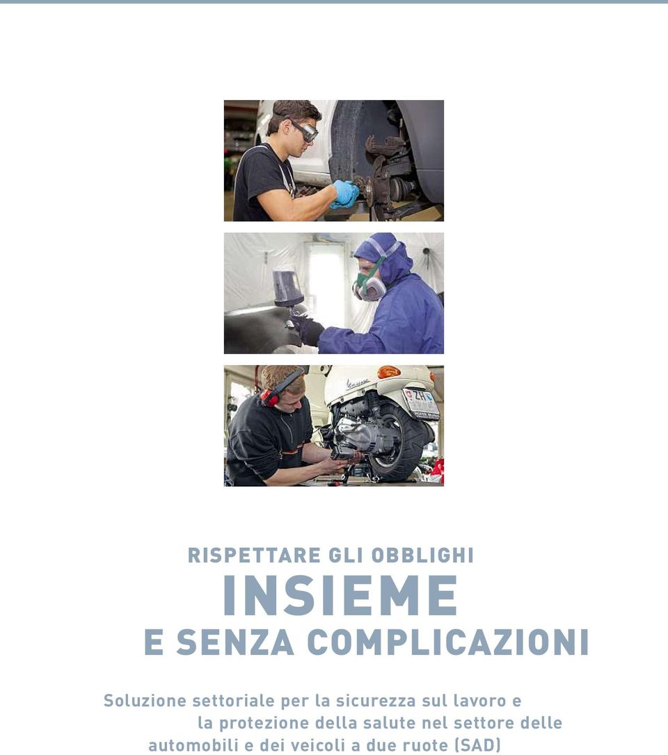 sicurezza sul lavoro e la protezione della