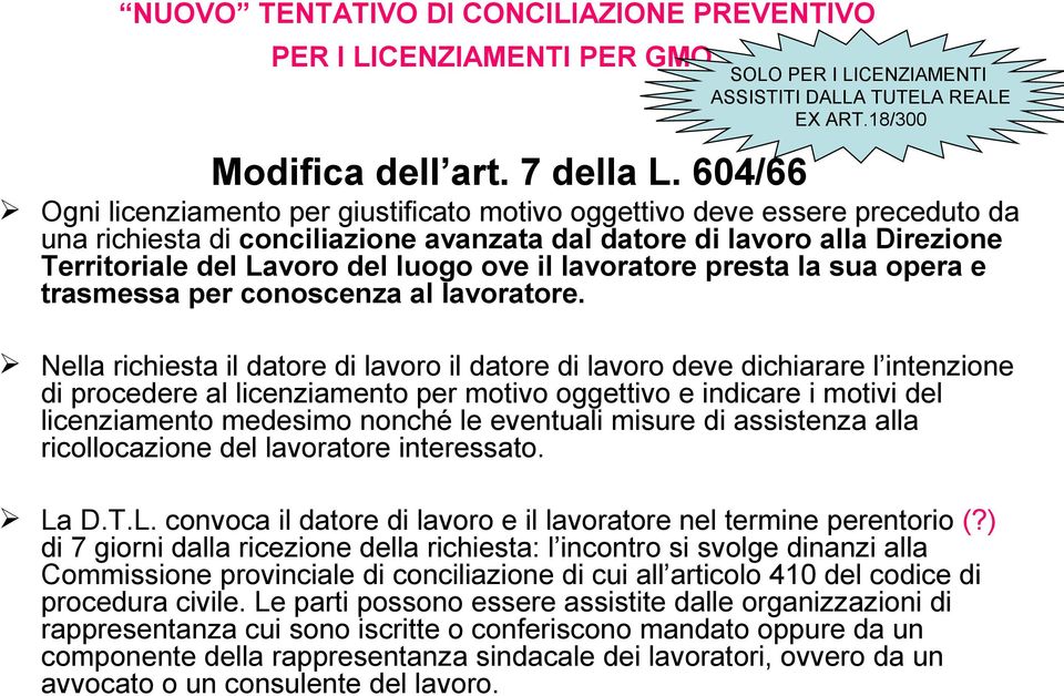 il lavoratore presta la sua opera e trasmessa per conoscenza al lavoratore.