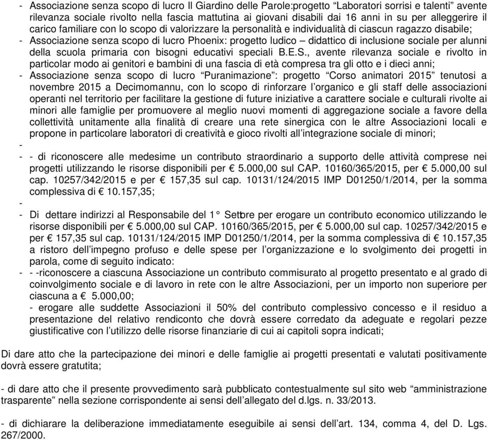 inclusione sociale per alunni della scuola primaria con bisogni educativi speciali B.E.S.