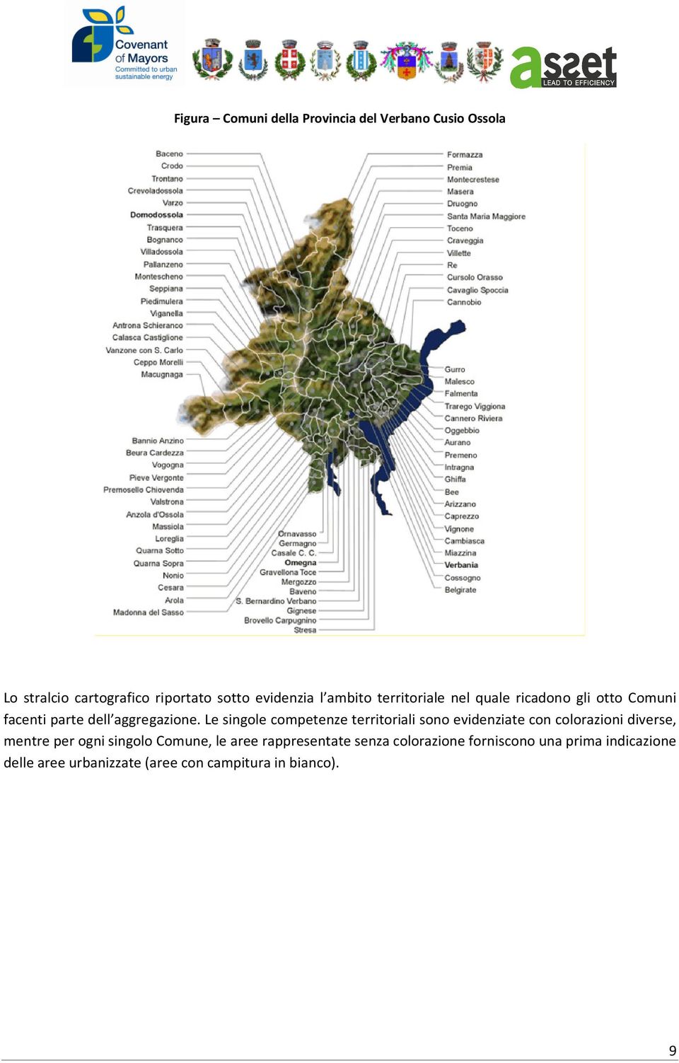 Le singole competenze territoriali sono evidenziate con colorazioni diverse, mentre per ogni singolo Comune,