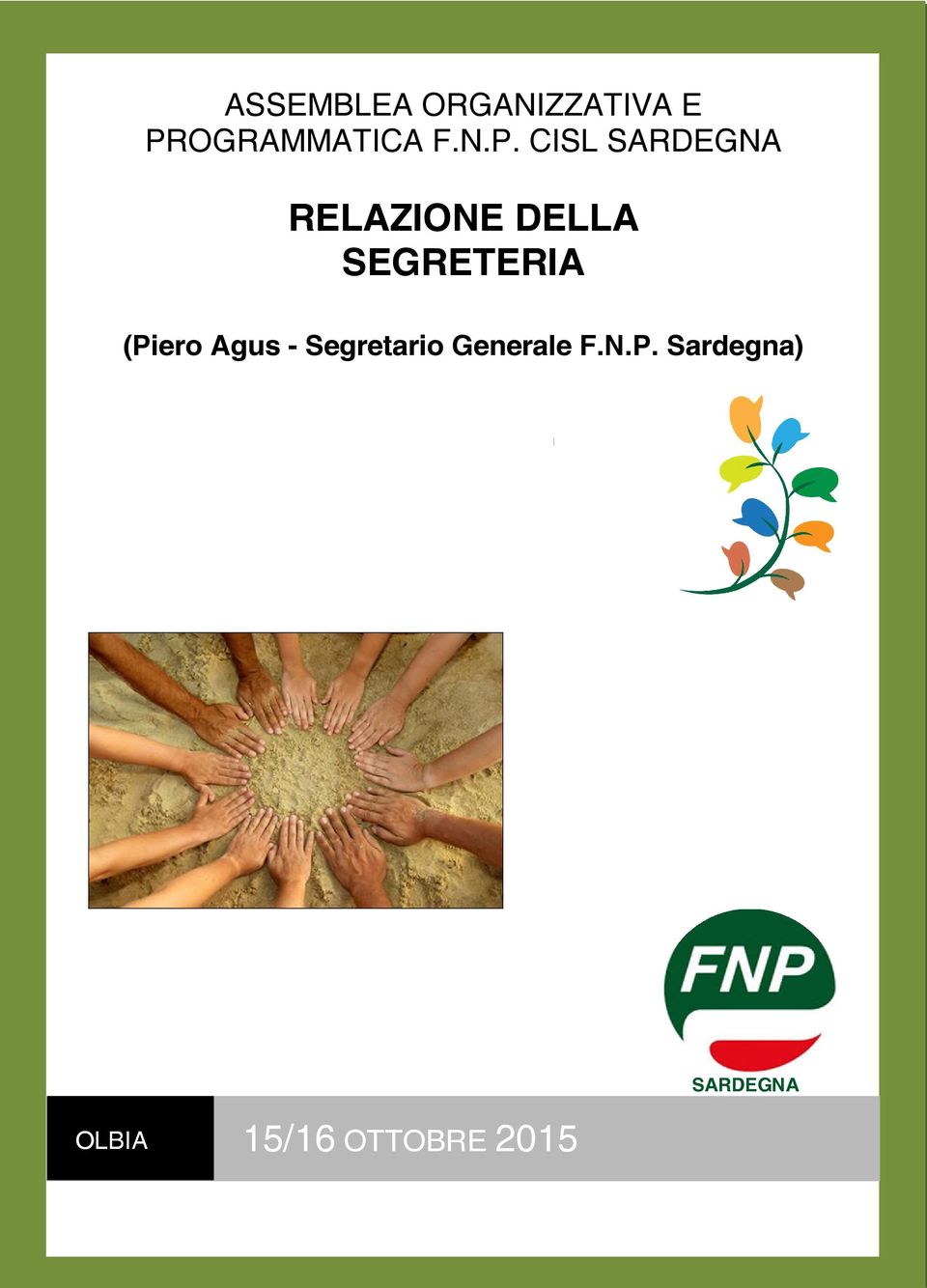 DELLA SEGRETERIA (Piero Agus -