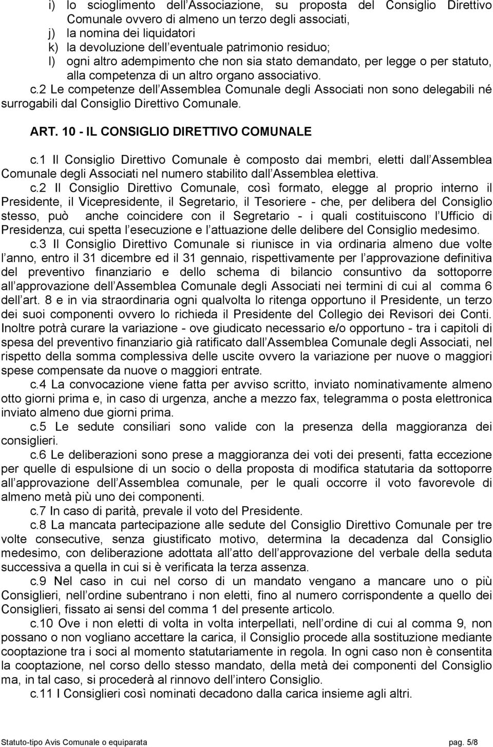 ART. 10 - IL CONSIGLIO DIRETTIVO COMUNALE c.
