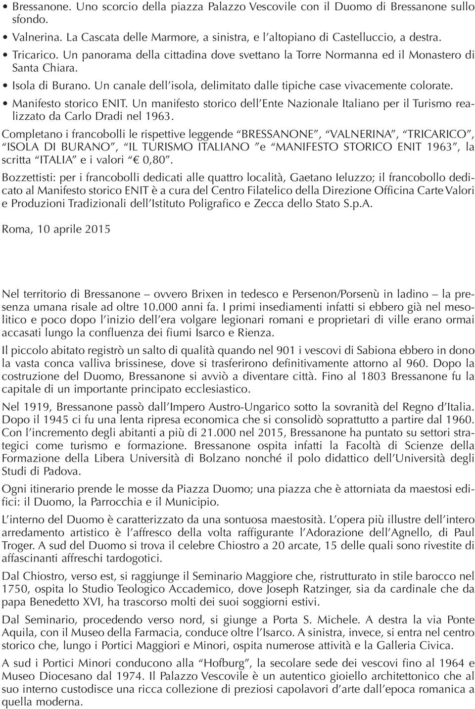 Manifesto storico ENIT. Un manifesto storico dell Ente Nazionale Italiano per il Turismo realizzato da Carlo Dradi nel 1963.