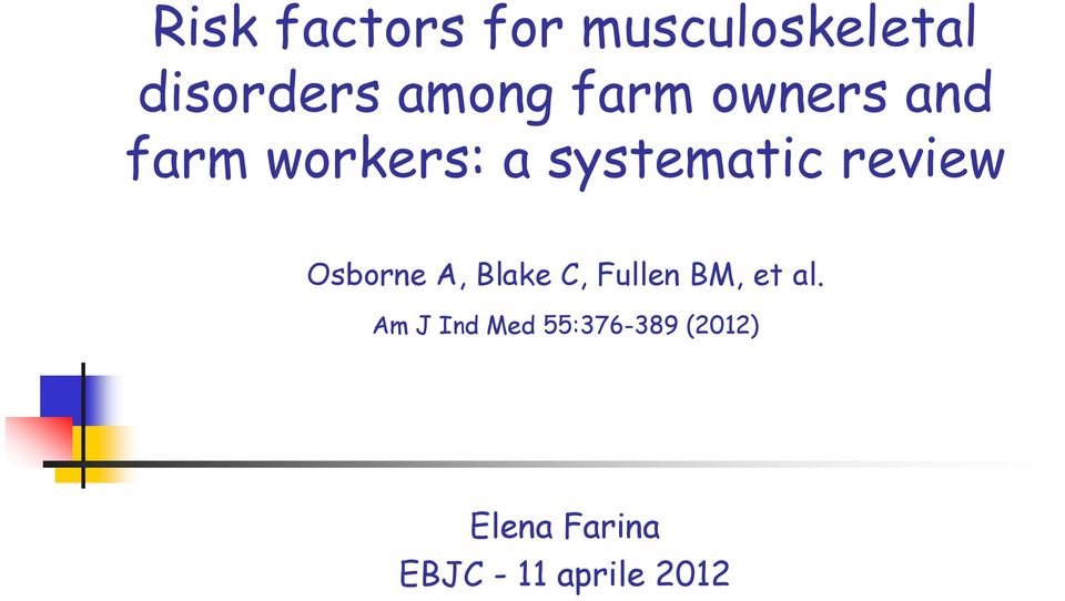 Osborne A, Blake C, Fullen BM, et al.