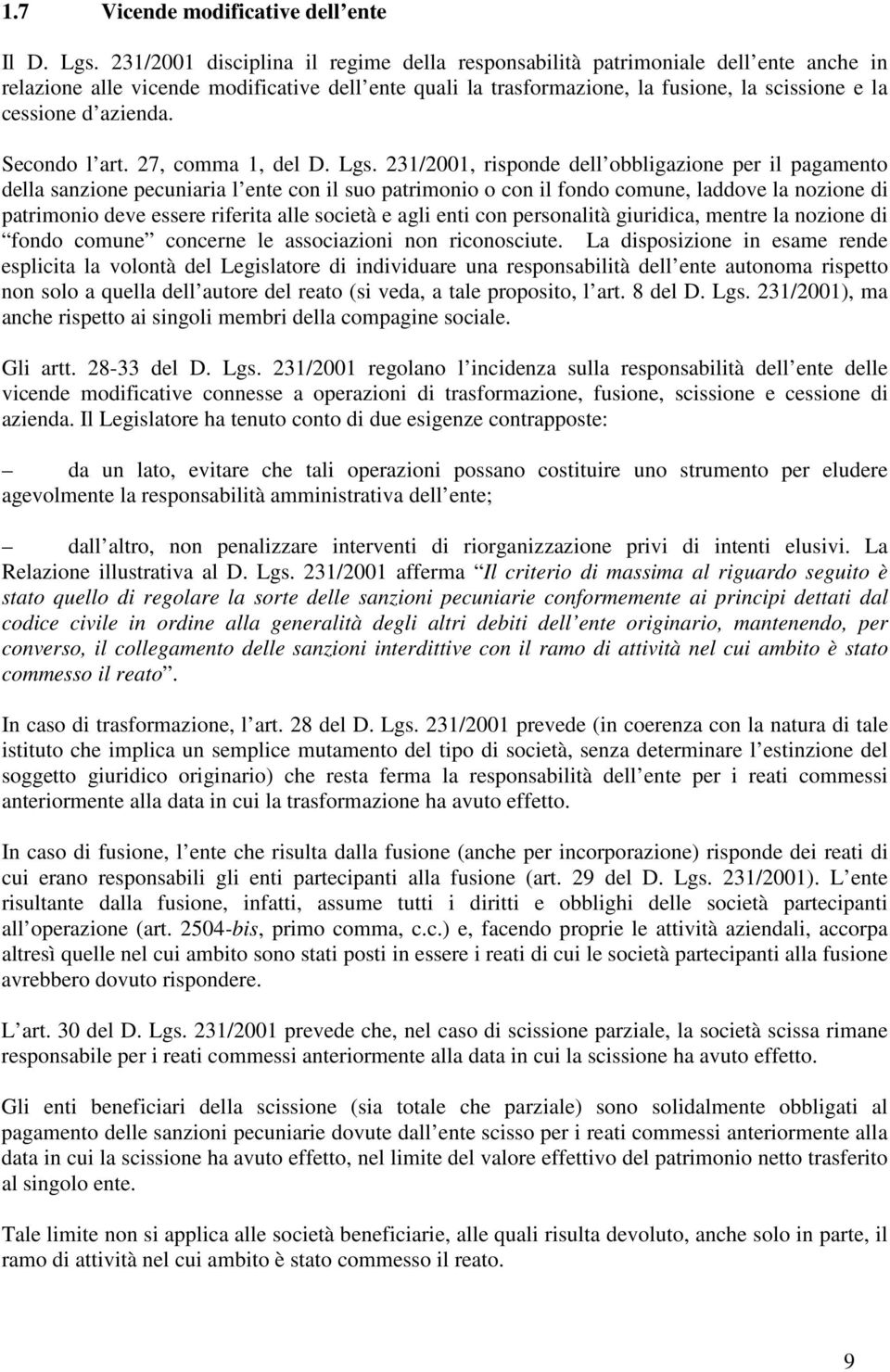 azienda. Secondo l art. 27, comma 1, del D. Lgs.