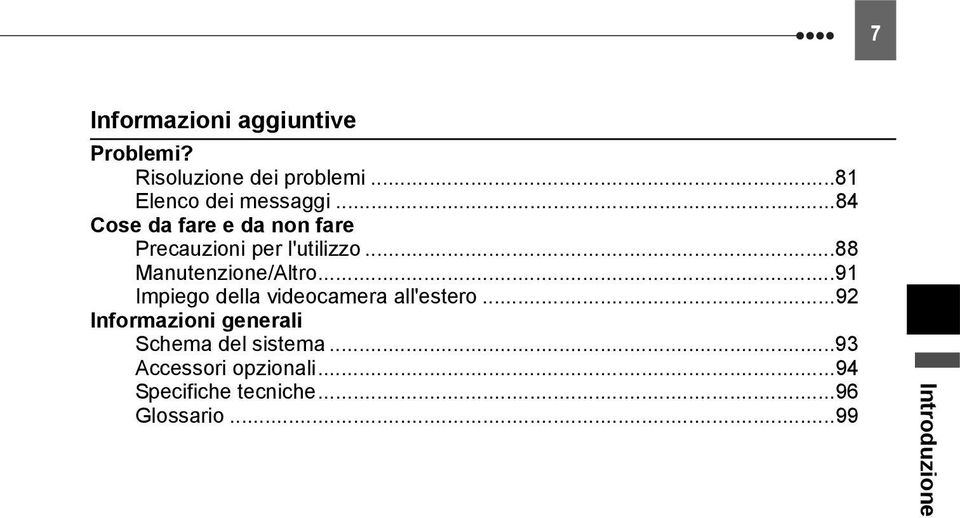 ..91 Impiego della videocamera all'estero.