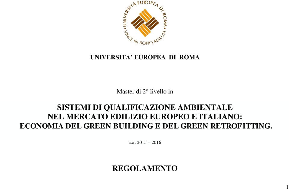 EDILIZIO EUROPEO E ITALIANO: ECONOMIA DEL GREEN