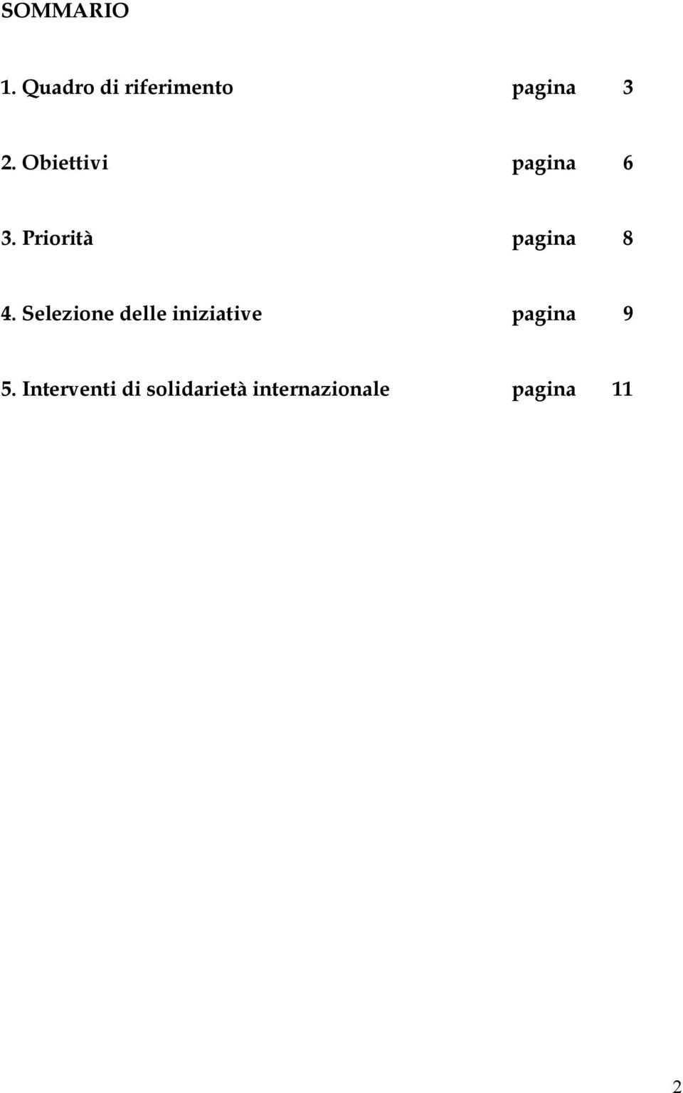 Selezione delle iniziative pagina 9 5.