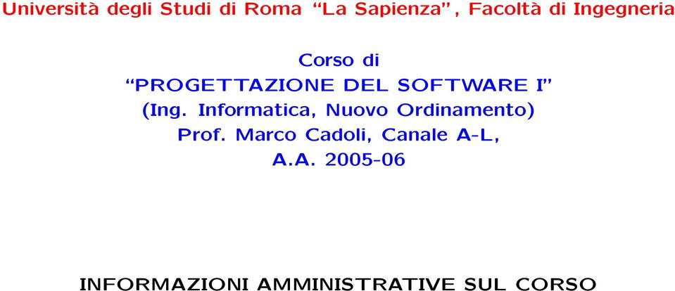 Informatica, Nuovo Ordinamento) Prof.