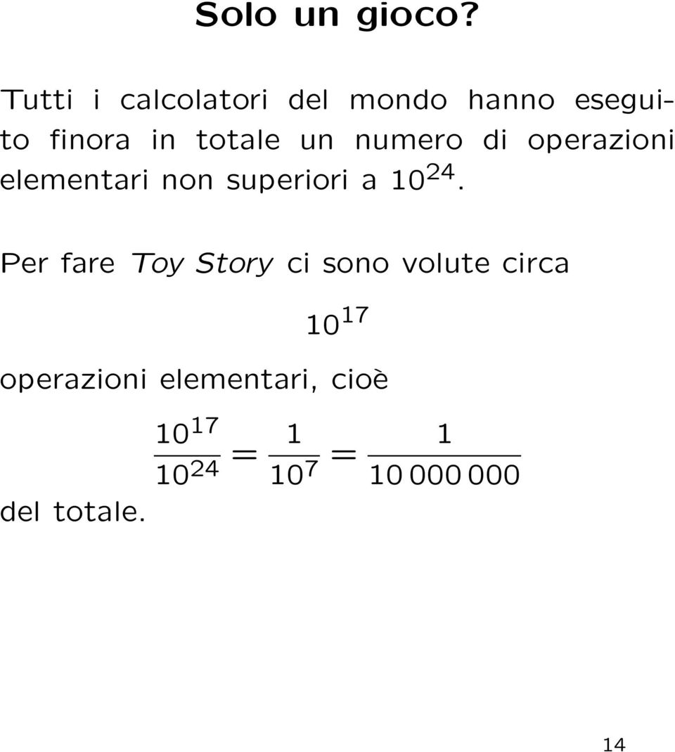 numero di operazioni elementari non superiori a 10 24.