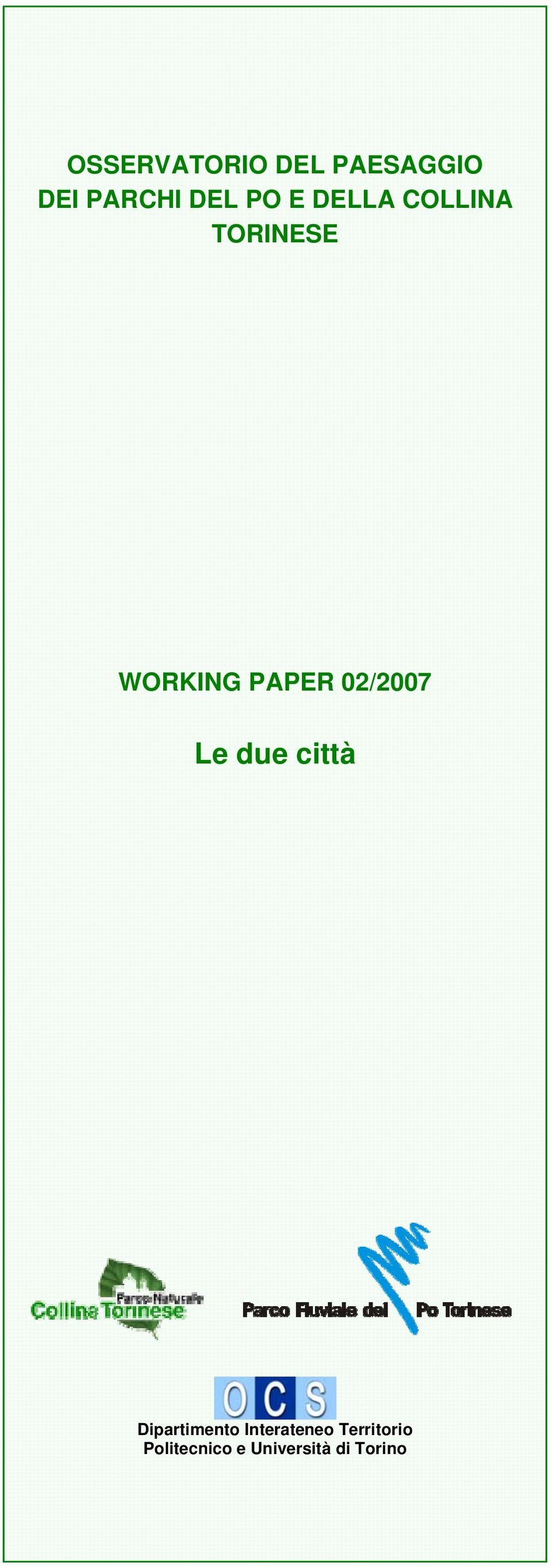 02/2007 Le due città Dipartimento