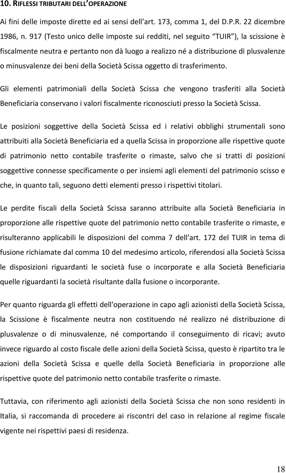 Società Scissa oggetto di trasferimento.