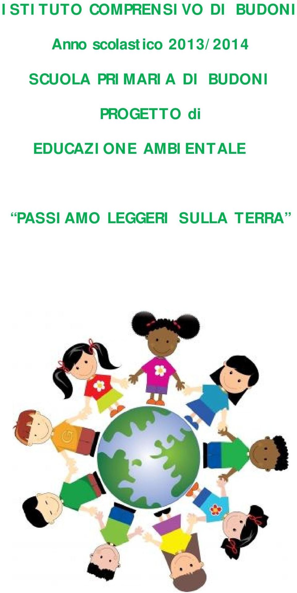 DI BUDONI PROGETTO di EDUCAZIONE