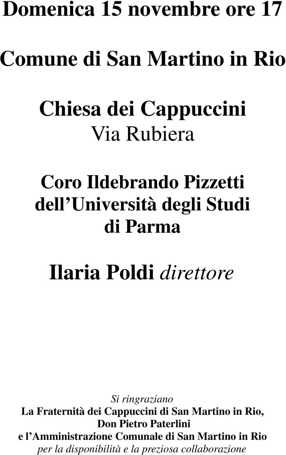 ringraziano La Fraternità dei Cappuccini di San Martino in Rio, Don Pietro Paterlini e l