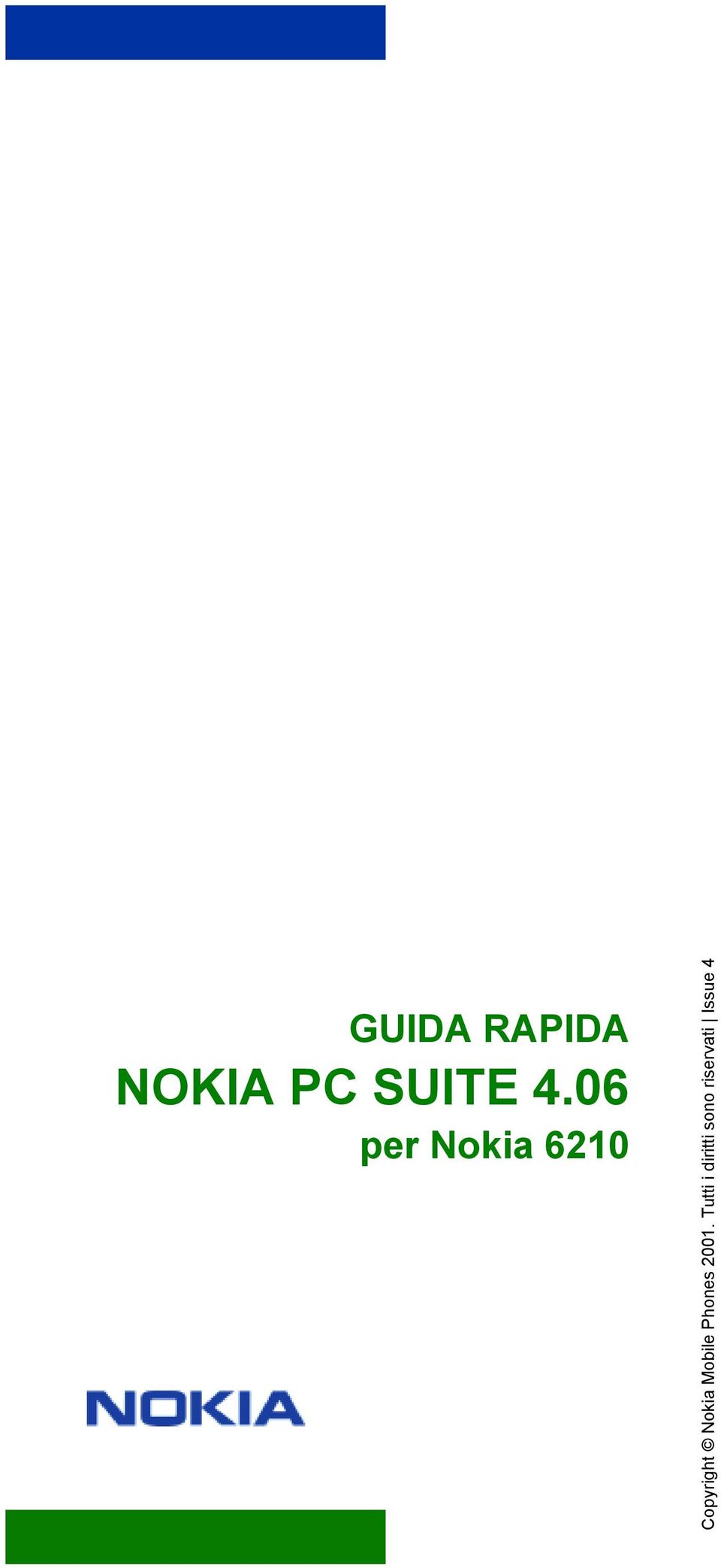 Nokia Mobile Phones 2001.