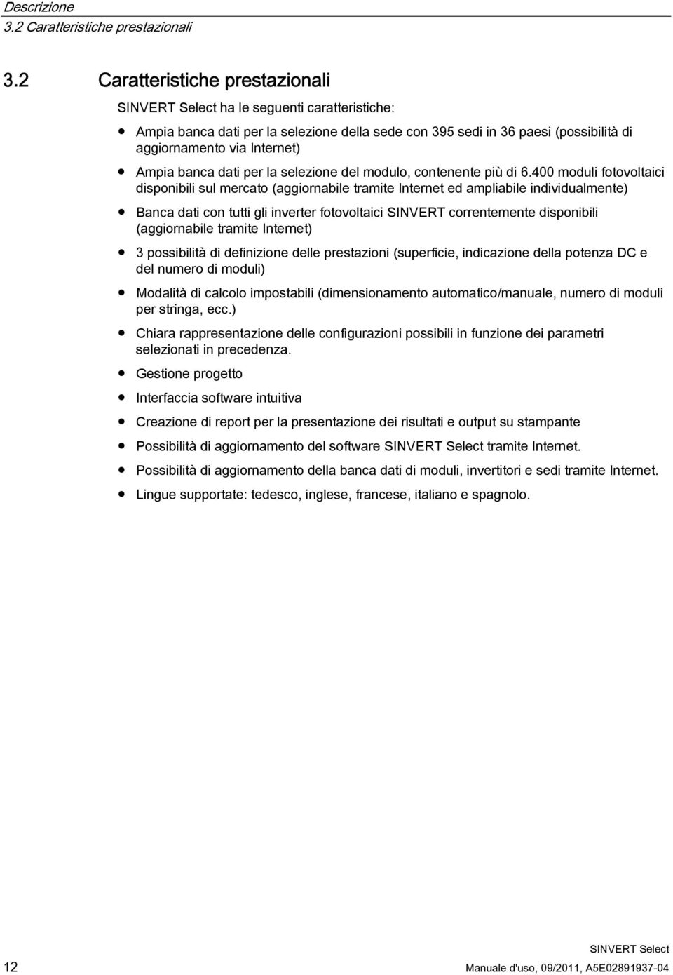 la selezione del modulo, contenente più di 6.