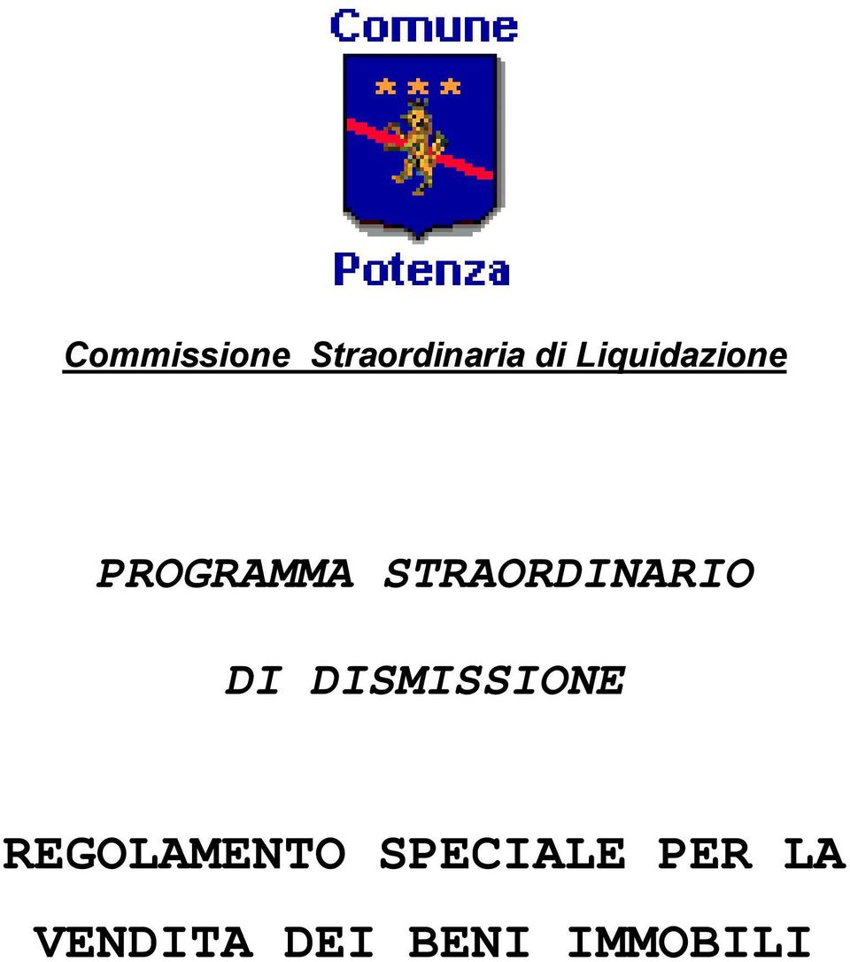 STRAORDINARIO DI DISMISSIONE