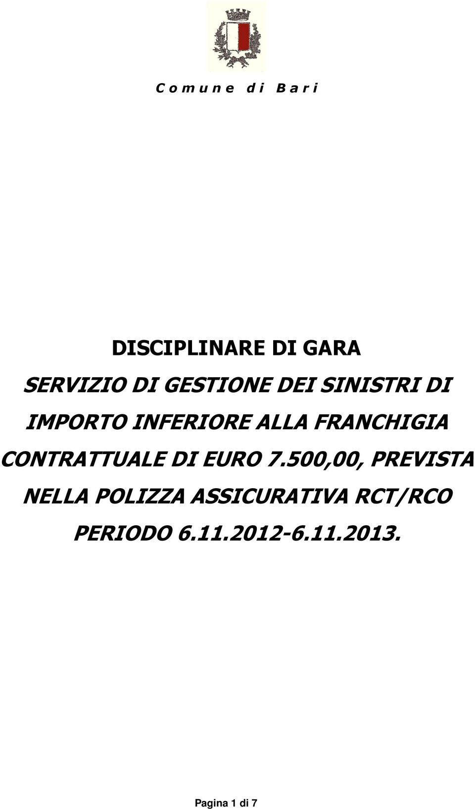 CONTRATTUALE DI EURO 7.