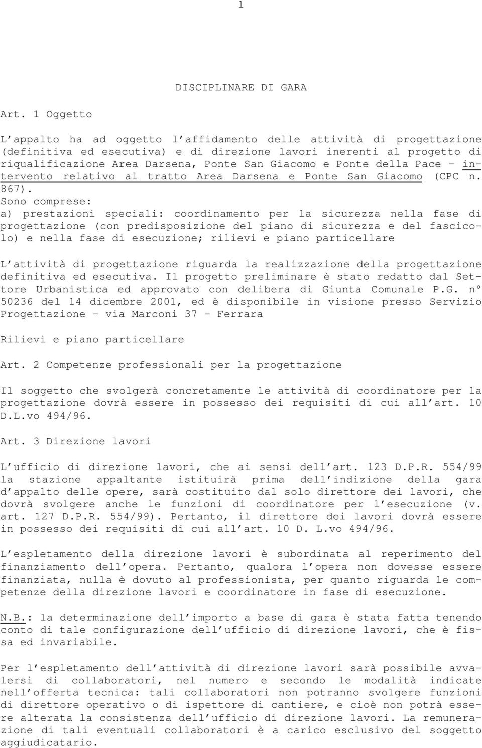 Giacomo e Ponte della Pace - intervento relativo al tratto Area Darsena e Ponte San Giacomo (CPC n. 867).