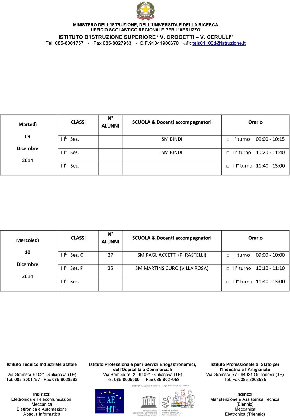 SM BINDI II turno 10:20-11:40 Mercoledì 10 III a Sez.