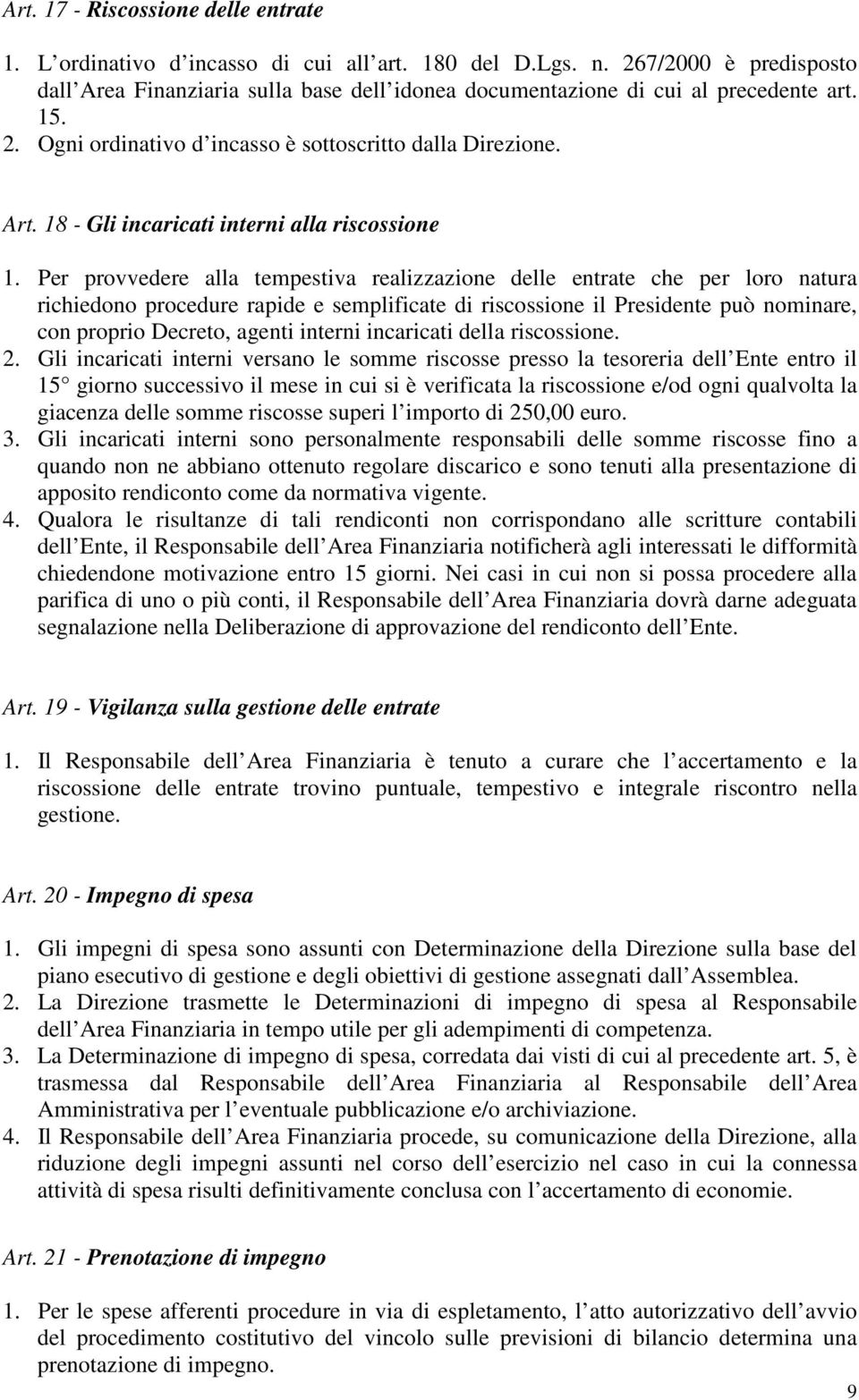 18 - Gli incaricati interni alla riscossione 1.